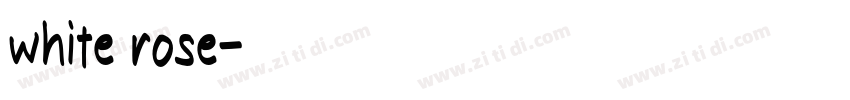 white rose字体转换